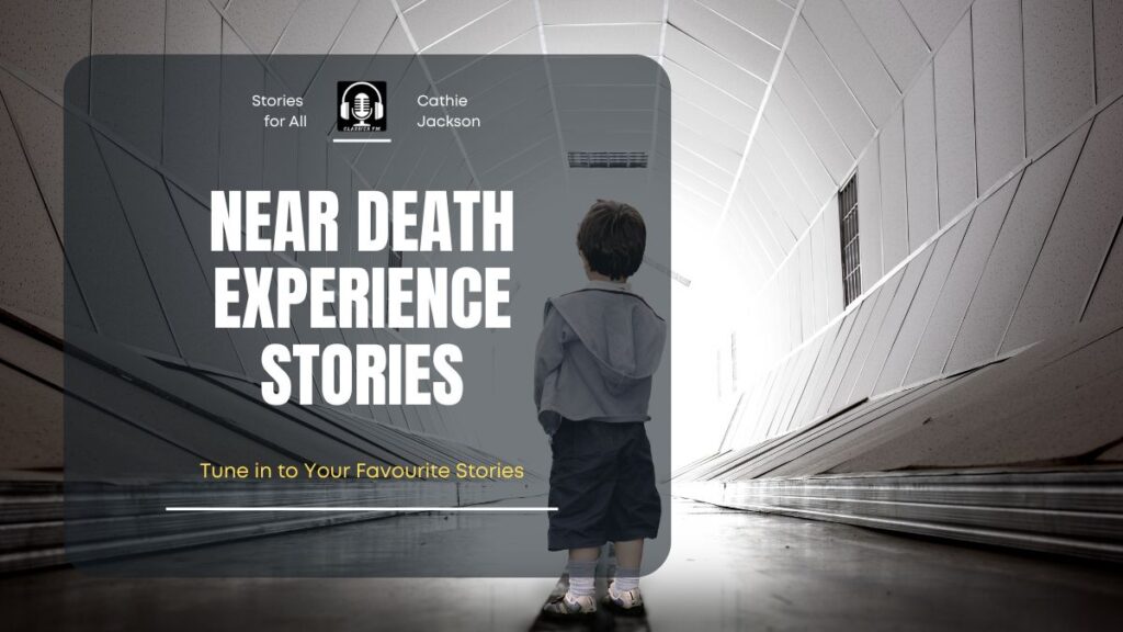 Near Death Experience Stories