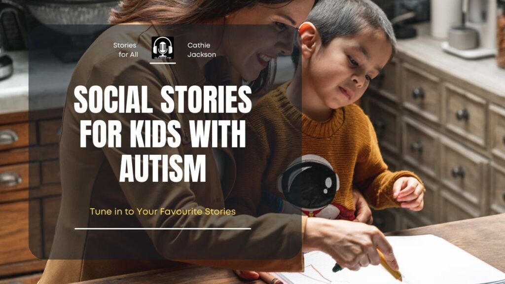 Social Stories for Kids With Autism