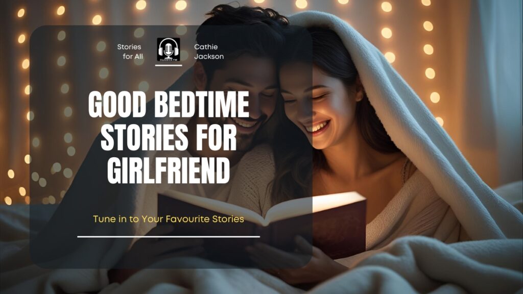 Good Bedtime Stories for Girlfriend