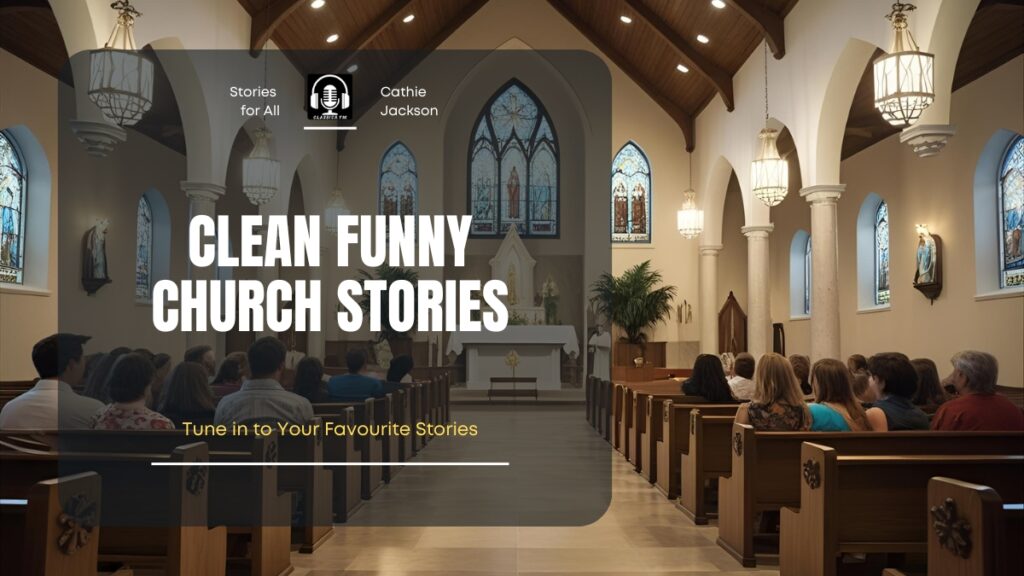 Clean Funny Church Stories