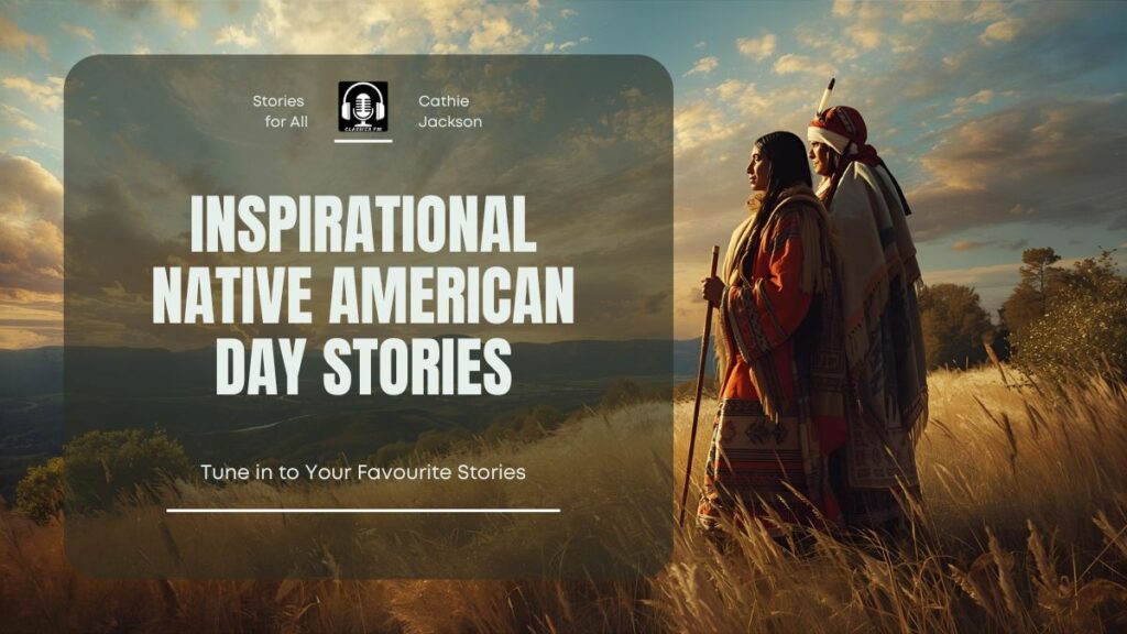 Inspirational Native American Day Stories