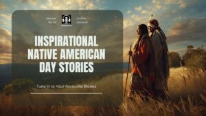 Inspirational Native American Day Stories